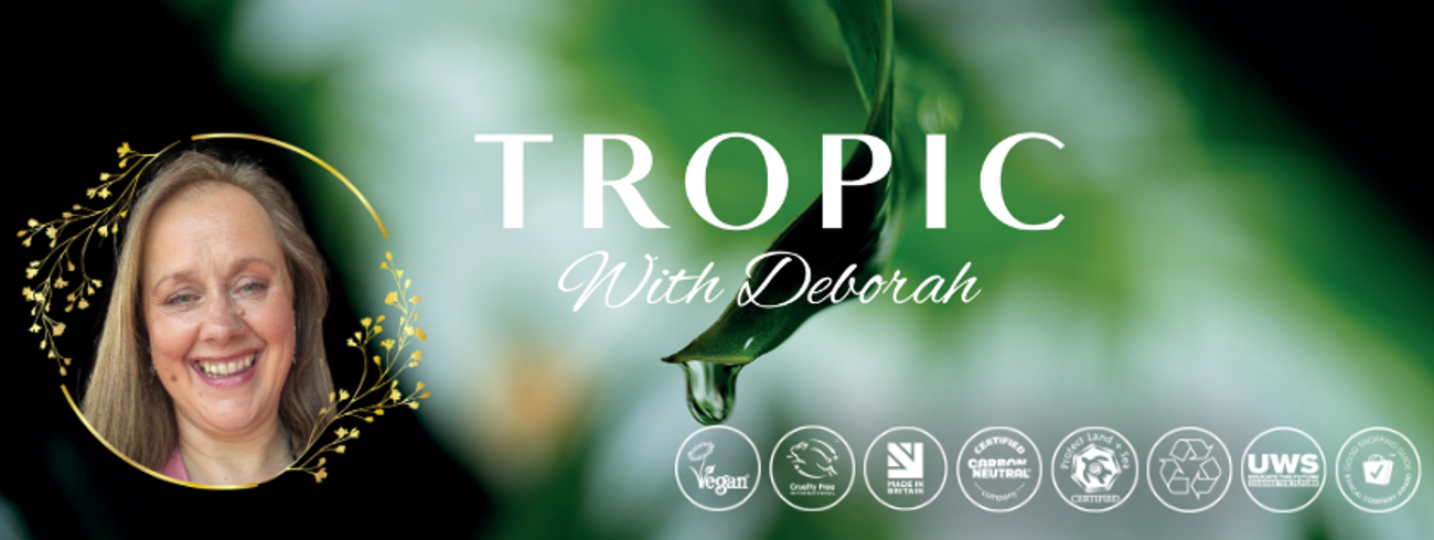 Deborah Coutts Tropic with Deborah Banner Image