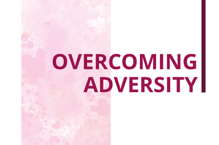 Overcoming Adversity